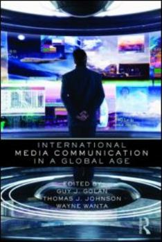 Paperback International Media Communication in a Global Age Book