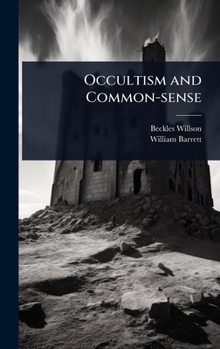 Occultism and Common-sense