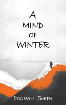 Paperback A Mind of Winter Book