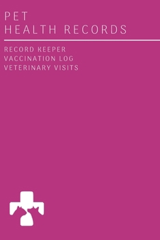 Paperback Dog and Cat Vaccination Record Book Organizer and Pet Passport: Puppy Shot Records for Breeders and New Owners Book