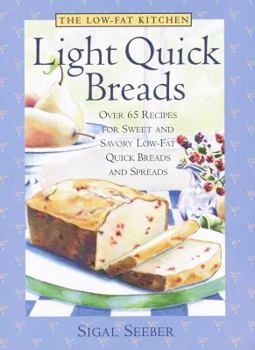 Hardcover The Low-Fat Kitchen: Light Quick Breads Book