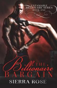 Paperback Billionaire Bargain - Book 1 Book