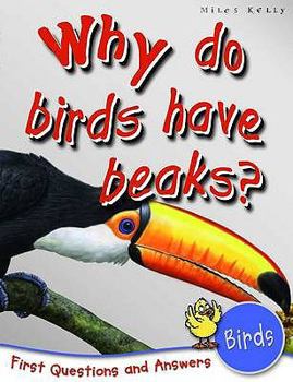 Paperback Why Do Birds Have Beaks?. Book