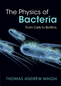 Hardcover The Physics of Bacteria Book
