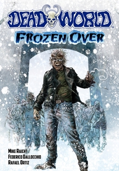 Deadworld: Frozen Over - Book  of the Deadworld