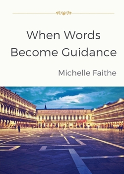 Paperback When Words Become Guidance Book