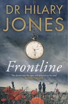 Hardcover Frontline: The sweeping WWI drama that 'deserves to be read' - Jeffrey Archer Book