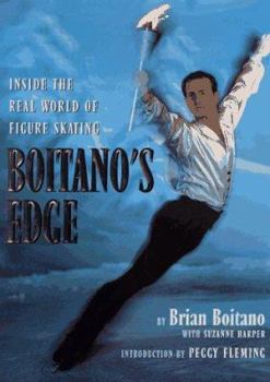 Hardcover Boitano's Edge: Inside the Real World of Figure Skating Book