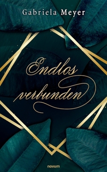 Paperback Endlos verbunden [German] Book