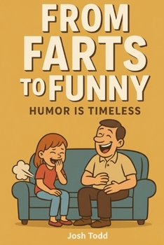 Paperback From Farts to Funny: Humor is Timeless Book