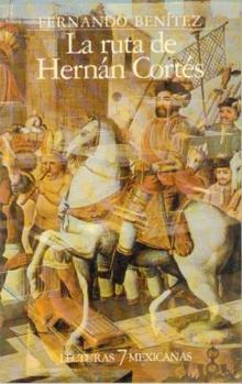 Paperback La Ruta de Hernan Cortes [Spanish] Book