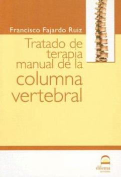 Paperback Tratado de Terapia Manual de La Columna Vertebral (Spanish Edition) [Spanish] Book