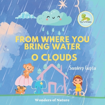 Paperback From where you bring water O clouds Book