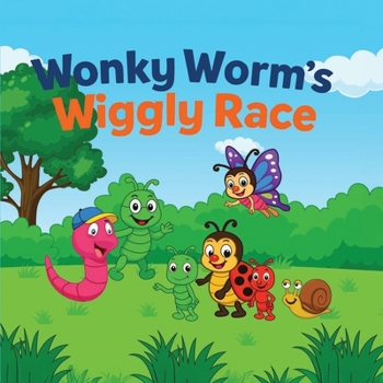 Paperback Wonky Worm's Wiggly Race Book