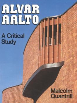 Paperback Alvar Aalto: A Critical Study Book
