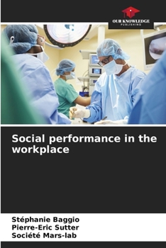 Paperback Social performance in the workplace Book