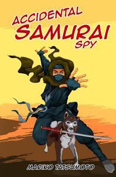 Paperback Accidental Samurai Spy Book