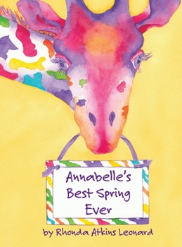 Hardcover Annabelle's Best Spring Ever Book