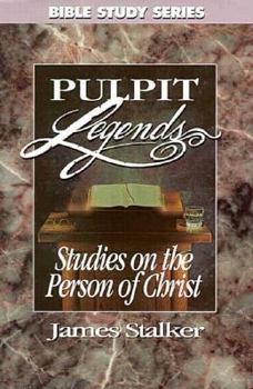 Hardcover Studies on the Person of Christ: Pulpit Legends Book