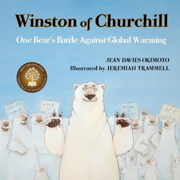 Paperback Winston of Churchill: One Bear's Battle Against Global Warming Book