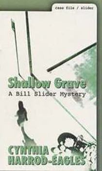 Shallow Grave - Book #7 of the Bill Slider