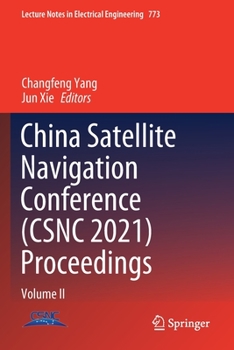 Paperback China Satellite Navigation Conference (Csnc 2021) Proceedings: Volume II Book