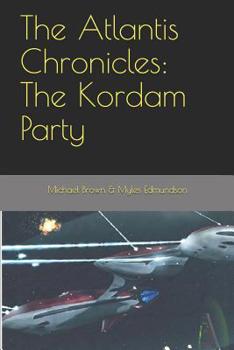 Paperback The Atlantis Chronicles: The Kordam Party Book