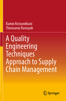 Paperback A Quality Engineering Techniques Approach to Supply Chain Management Book