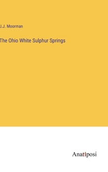 Hardcover The Ohio White Sulphur Springs Book