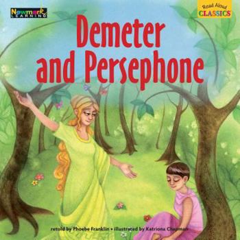 Paperback Read Aloud Classics: Demeter and Persephone Big Book Shared Reading Book