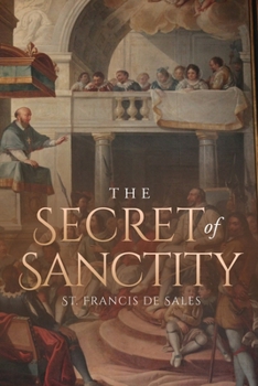 Paperback The Secret of Sanctity Book