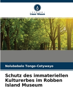 Paperback Schutz des immateriellen Kulturerbes im Robben Island Museum [German] Book