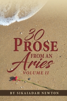 Paperback 30 Prose from An Aries Volume II Book