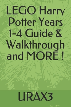 Paperback LEGO Harry Potter Years 1-4 Guide & Walkthrough and MORE ! Book