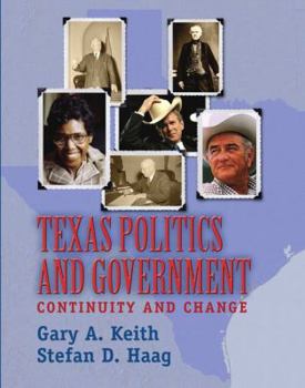 Paperback Texas Politics and Government: Continuity and Change Book