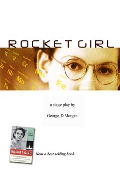 Paperback ROCKET GIRL - THE PLAY ( size 6 x 9) Book