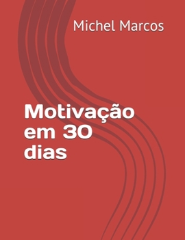 Paperback Motivação em 30 dias [Portuguese] Book