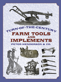Paperback Turn-Of-The-Century Farm Tools and Implements Book