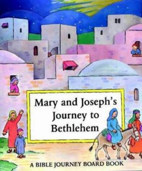 Hardcover Mary and Joseph's Journey to Bethlehem Book