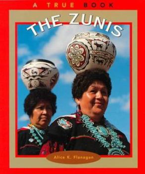Paperback The Zunis (True Books: American Indians) Book