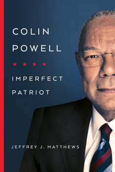 Hardcover Colin Powell: Imperfect Patriot Book