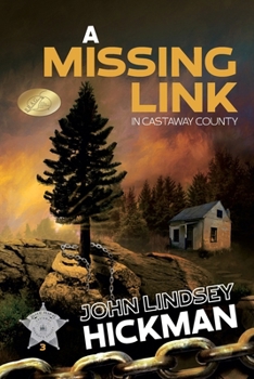 Paperback A Missing Link in Castaway County Book