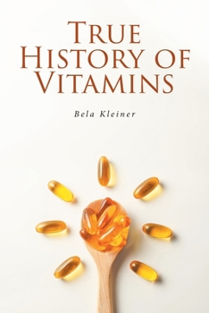 Paperback True History of Vitamins Book