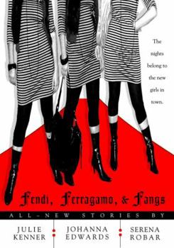 Paperback Fendi, Ferragamo, and Fangs (Kate Connor, Demon Hunter) Book