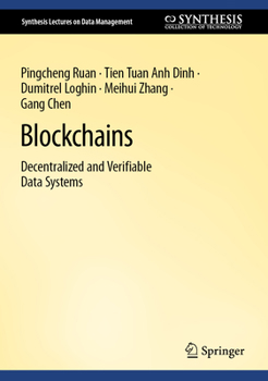 Hardcover Blockchains: Decentralized and Verifiable Data Systems Book