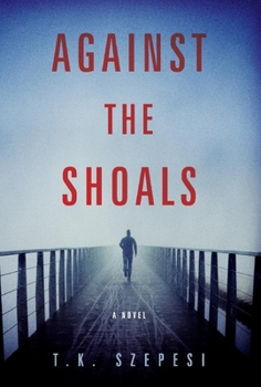 Hardcover Against the Shoals Book