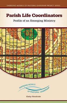 Paperback Parish Life Coordinators: Profile of an Emerging Ministry Book