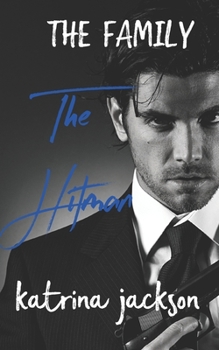 The Hitman - Book #2 of the Family