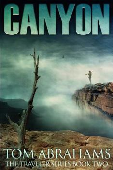 Canyon - Book #2 of the Traveler