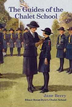 The Guides of the Chalet School - Book  of the Chalet School - Complete